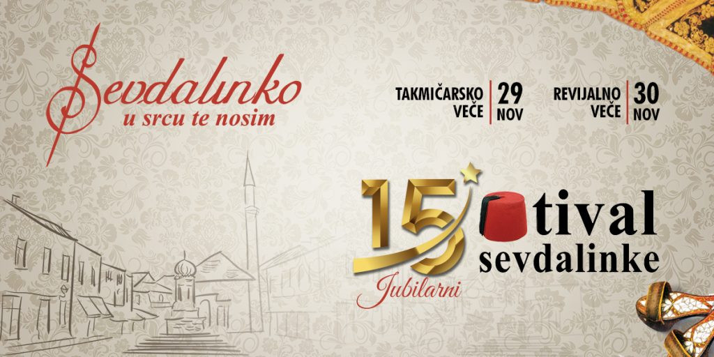 Počela prodaja ulaznica za 15. Festival sevdalinke “Sevdalinko u srcu te nosim”