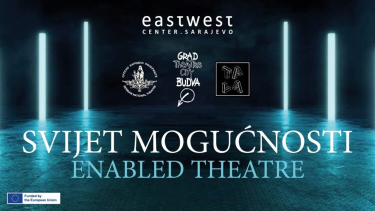 East West Centar Sarajevo u međunarodnoj koprodukciji projekta 'Svijet mogućnosti'