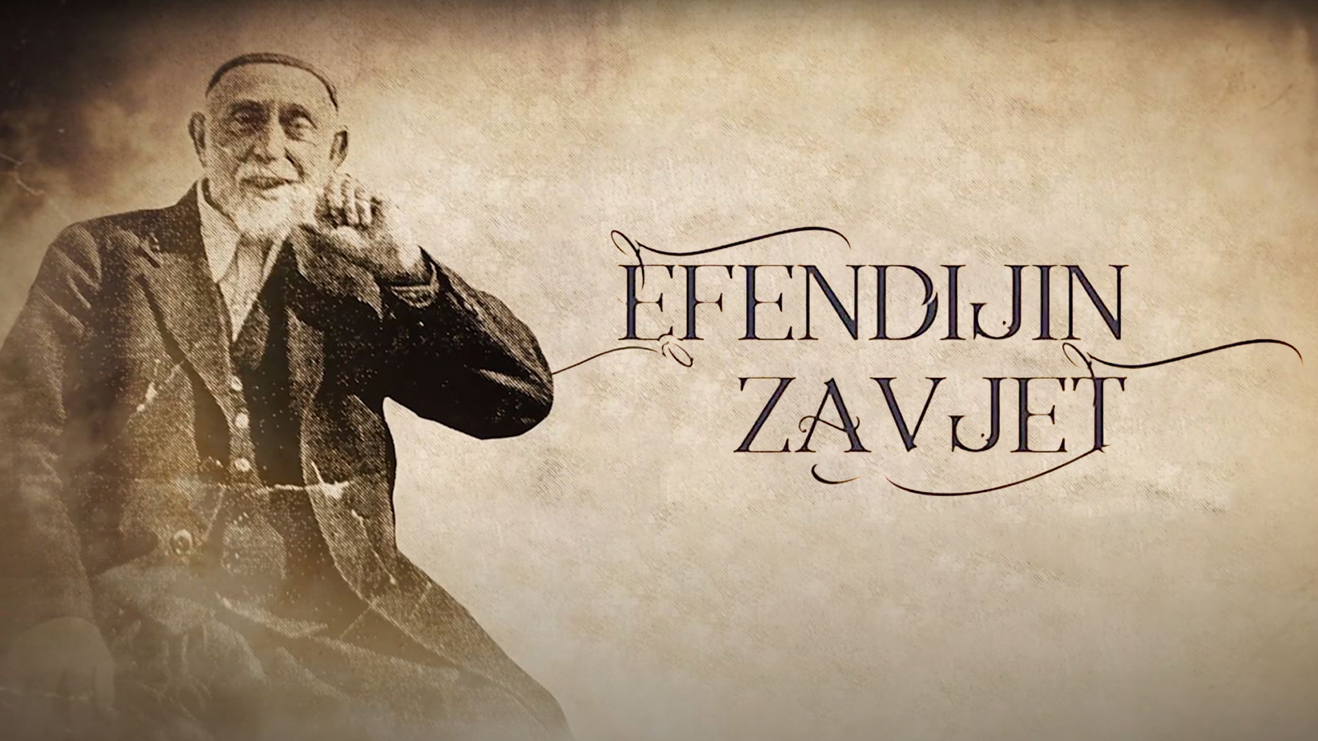 Film 'Efendijin zavjet'