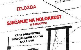 Vjećnica: Sjećanje na holokaust  kroz dokumente Historiskog arhiva 