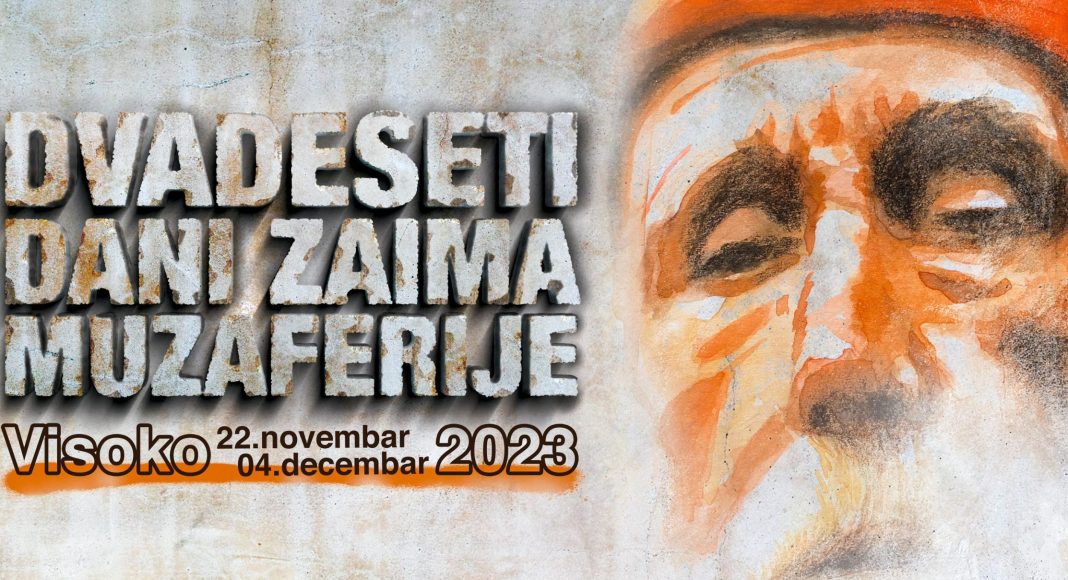 Dvadeset godina postojanja manifestacije – Dani Zaima Muzaferije