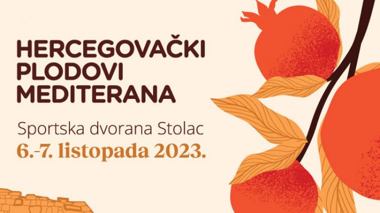 ‘Hercegovački plodovi Mediterana’ 6. i 7. oktobra u Stocu