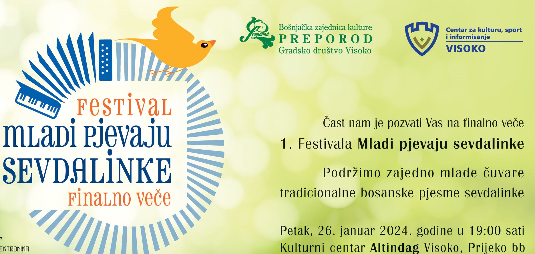 1.Festival “Mladi pjevaju sevdalinke” u Kulturnom centru Altindag u Visokom