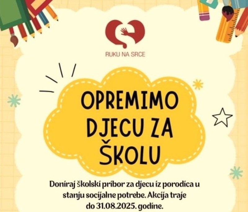 Udruženje “Ruku na srce” i ove godine organizuje akciju “Opremimo djecu za školu”