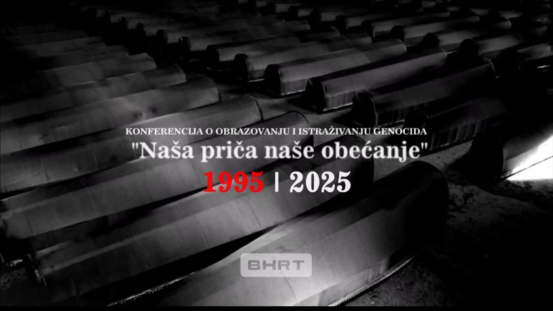 Srebrenica, Konferencija: Naša priča, naše obećanje