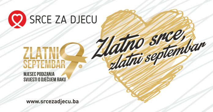 „Zlatno srce, zlatni septembar „– mjesec podizanja svijesti o dječijem raku
