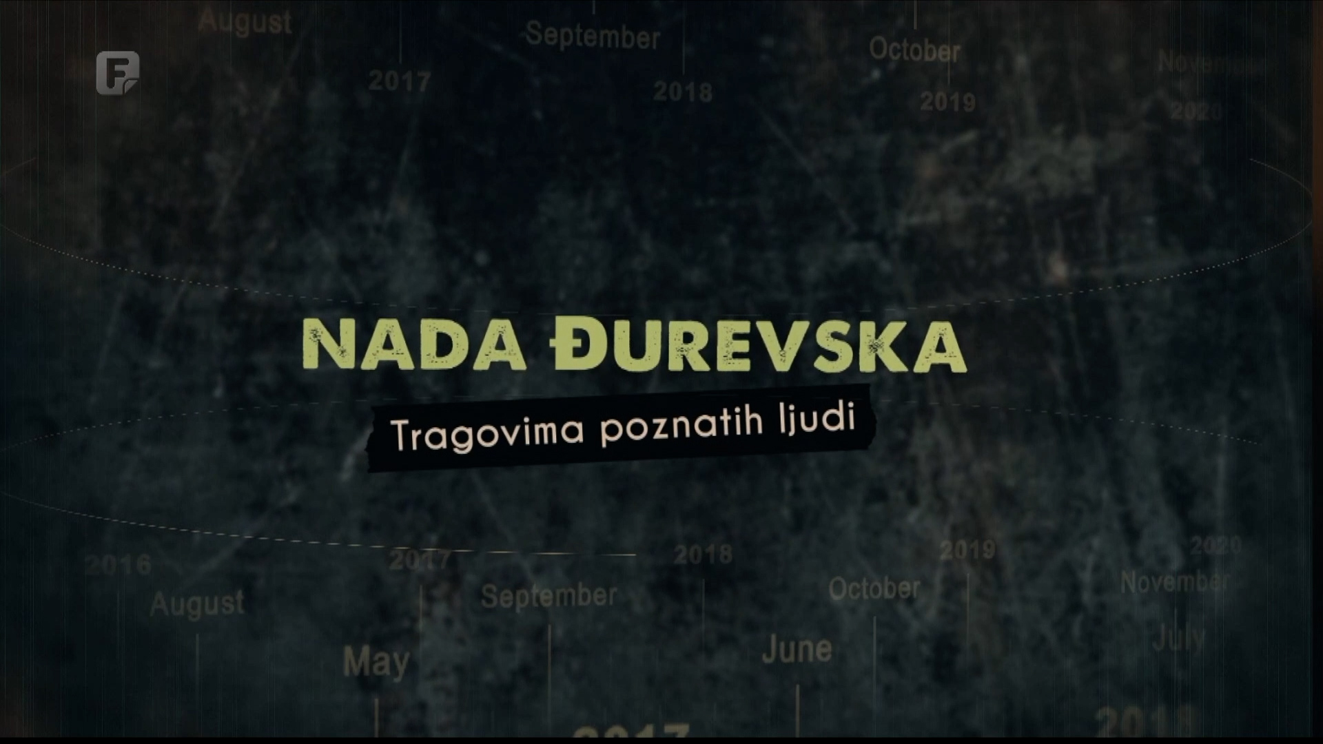 Tragovima poznatih ljudi: Nada Đurevska, 06.08.2026.