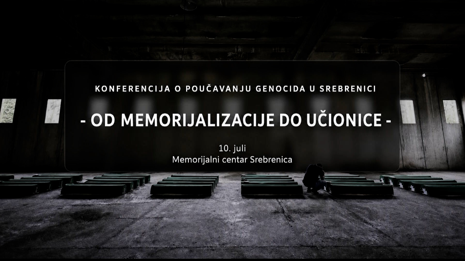 Od memorijalizacije do učionice: Poučavanje o genocidu u Srebrenici - 3. dio, 10.07.2026.