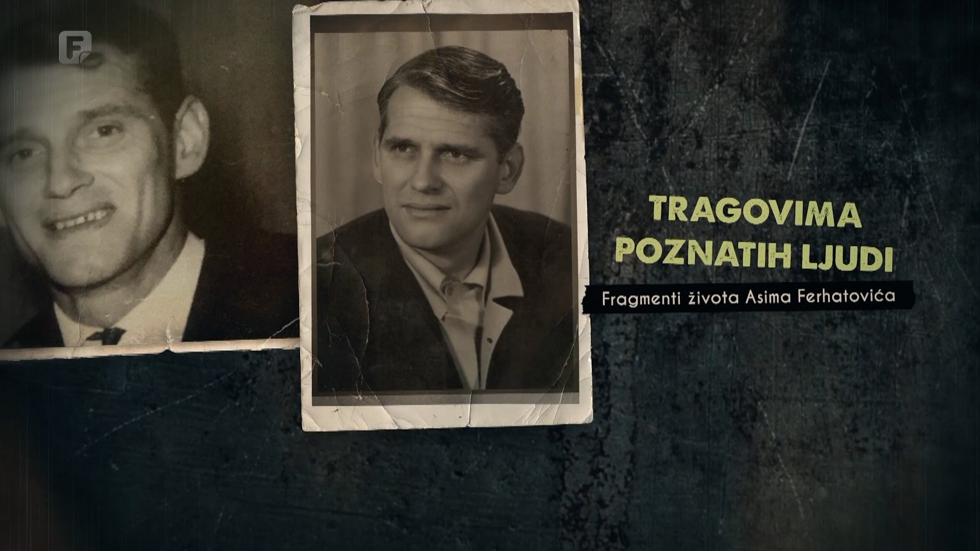 Tragovima poznatih ljudi: Asim Ferhatović Hase, 22.06.2026.