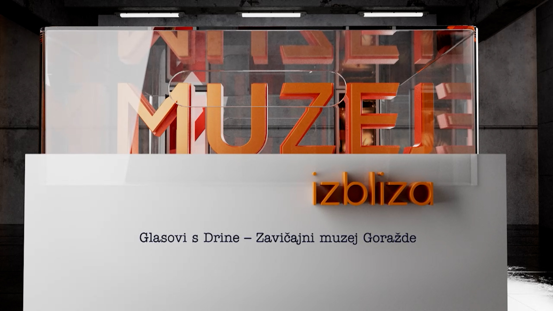 Muzej izbliza: Zavičajni muzej – Goražde