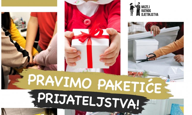 Muzej ratnog djetinjstva - Napravite paketiće za djecu iz kampa Ušivak