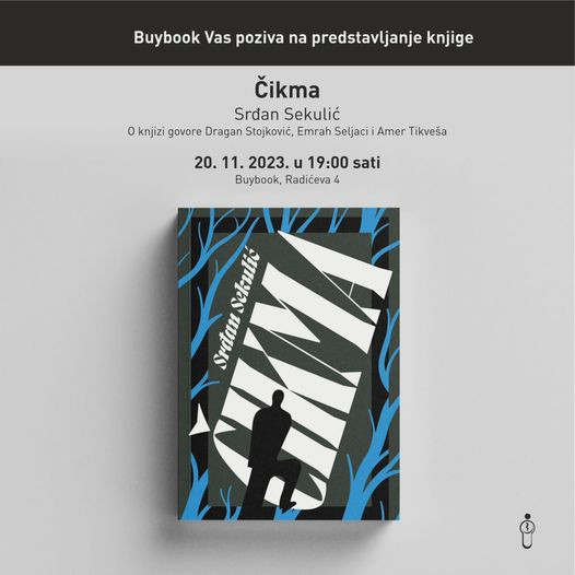 Večeras u Sarajevu  promocija knjige Srđana Sekulića "Čikma"
