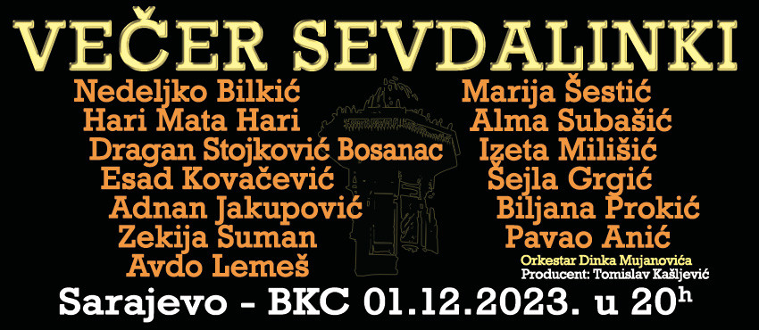 Sutra u Sarajevu "Večer sevdalinki"