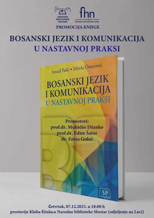 U Mostaru 7. decembra promocija knjige "Bosanski jezik i komunikacija u nastavnoj praksi"