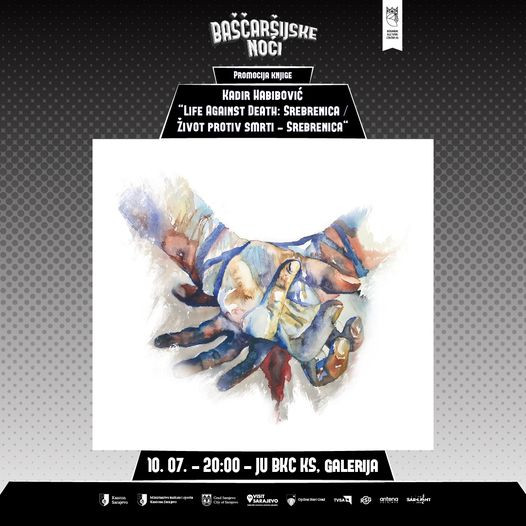 Sarajevo: Sutra promocija knjige Kadira Habibovića “Život protiv smrti – Srebrenica”