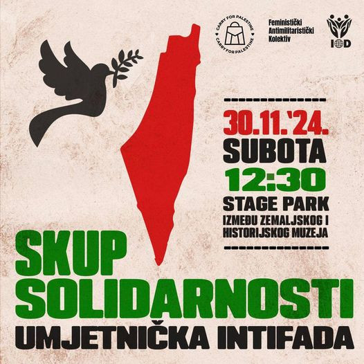 Sarajevo: 30. novembra "Skup solidarnosti - Umjetnička intifada"