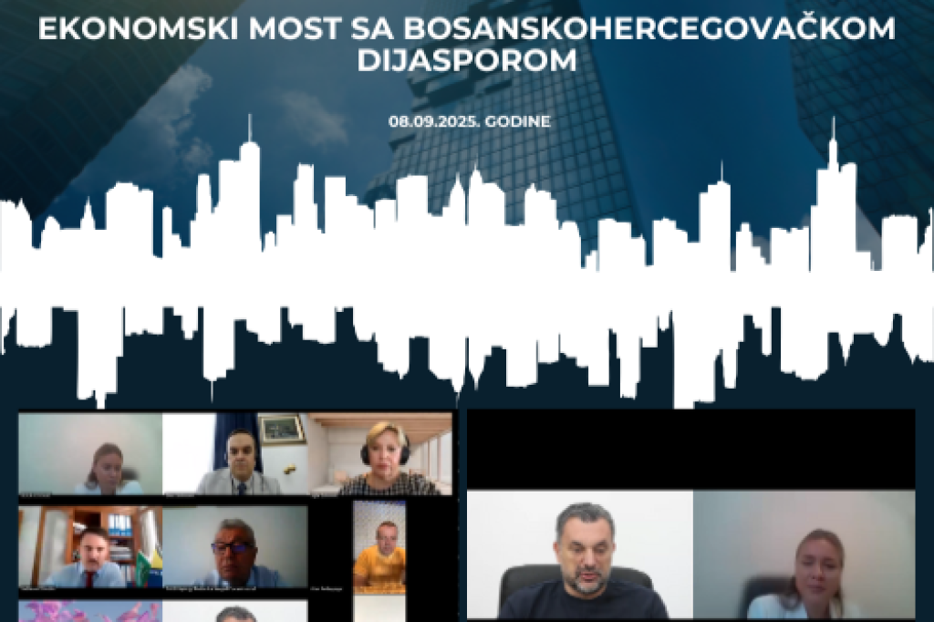 Održan prvi online forum 'Ekonomski most sa bosanskohercegovačkom dijasporom'