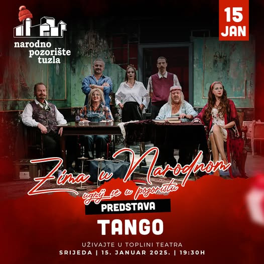 Narodno pozorište Tuzla: 15. januara predstava "Tango"