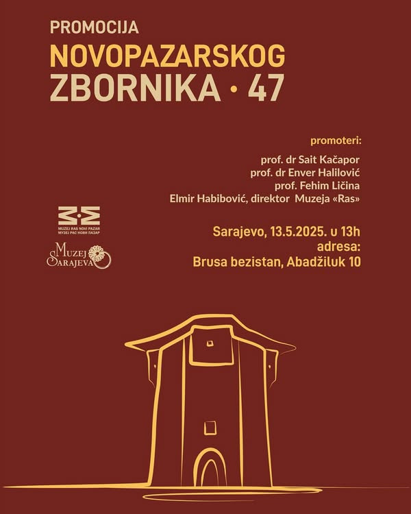 Muzej Sarajeva: Sutra promocija Novopazarskog zbornika br.47