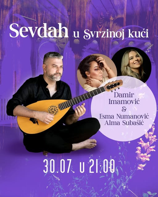 I ove srijede koncertni serijal "Sevdah Damira Imamovića u Svrzinoj kući"
