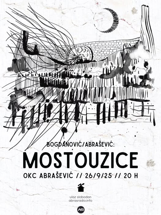U Mostaru "Zvučni performans: Mostouzice (Bogdanović/Abrašević)"