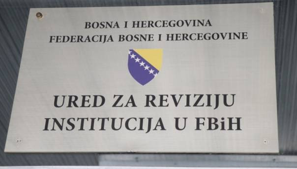 Ured za reviziju institucija u FBiH objavio izvještaje finansijske revizije