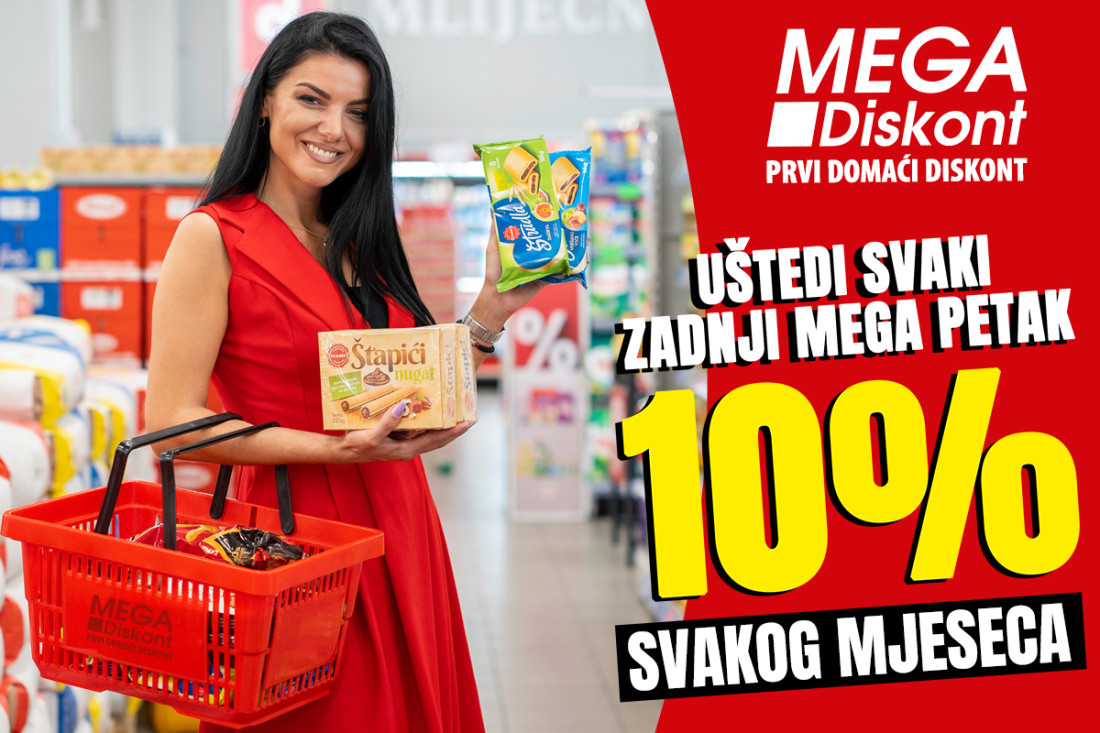 Kupujte petkom u MEGA diskontu i uštedite 10% na ukupnu kupovinu