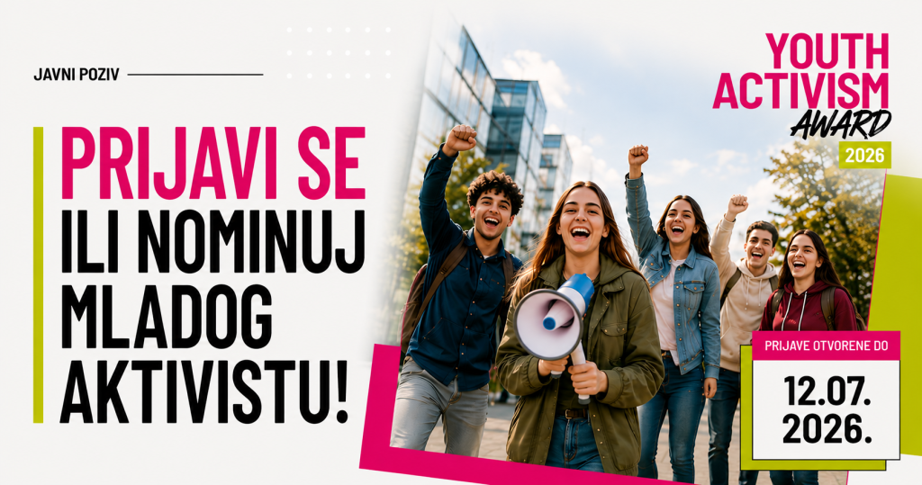 Otvoren poziv za mlade koji ne čekaju promjene, već ih stvaraju - Youth Activism Award 2026