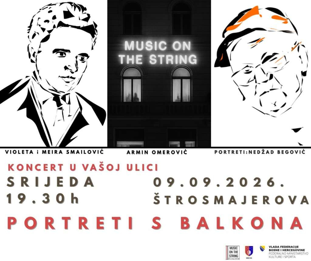 'Portreti s balkona' - Večer posvećena Sarajlijama
