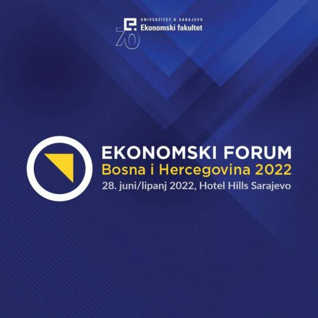 Danas najveći ekonomski forum u regiji - Šesti ekonomski forum Bosne i Hercegovine