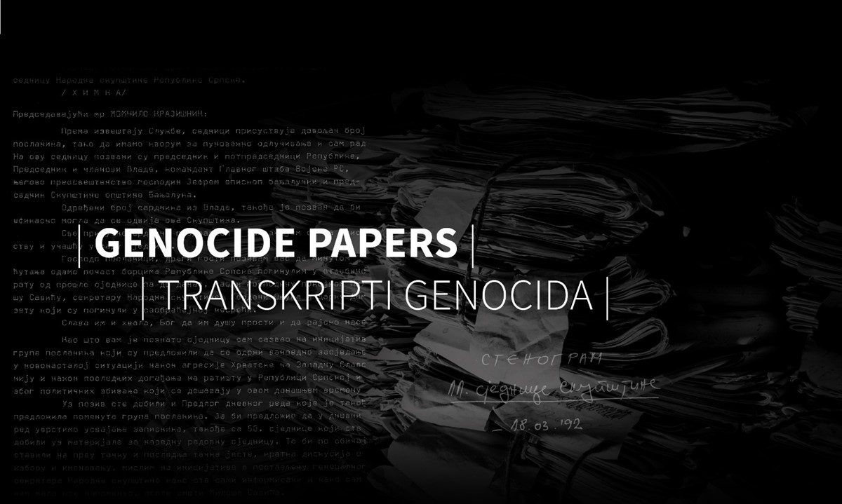 Transkripti genocida: Dokazi namjere i realizacije zločina