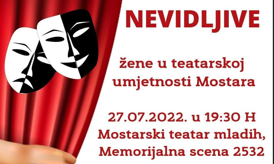 Nevidljive žene u teatarskoj umjetnosti u Mostaru