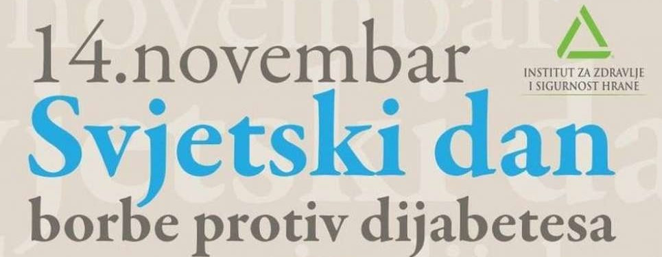 Svjetski dan borbe protiv dijabetesa-"Edukacijom za bolje sutra"