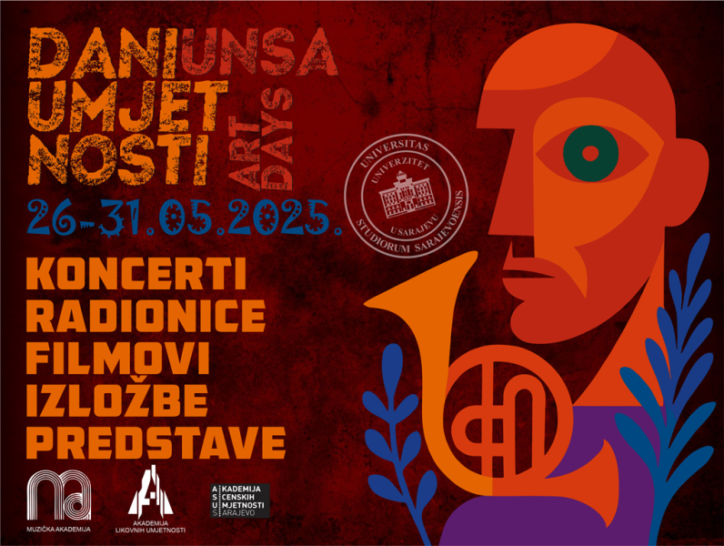 Dani umjetnosti UNSA: Sveobuhvatan prikaz studentskog stvaralaštva i umjetničke izvrsnosti