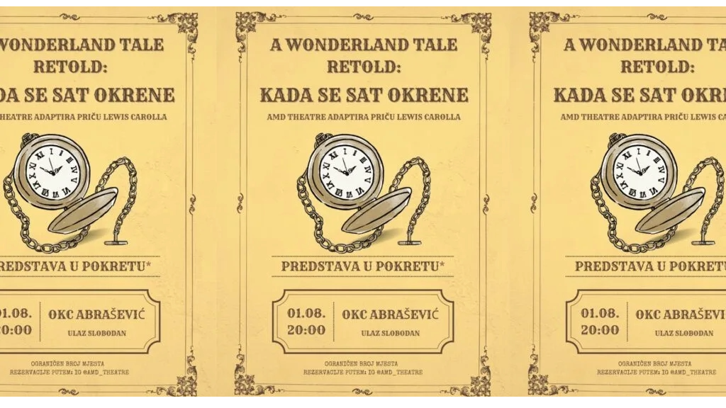 Sutra u Mostaru premijera predstave ‘A Wonderland Tale Retold: Kad se sat okrene’