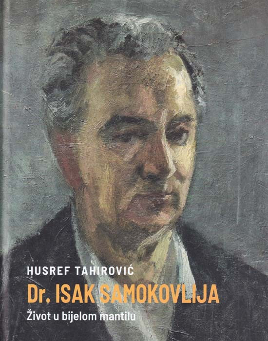 U četvrtak promocija knjige "Dr. Isak Samokovlija – Život u bijelom mantilu"