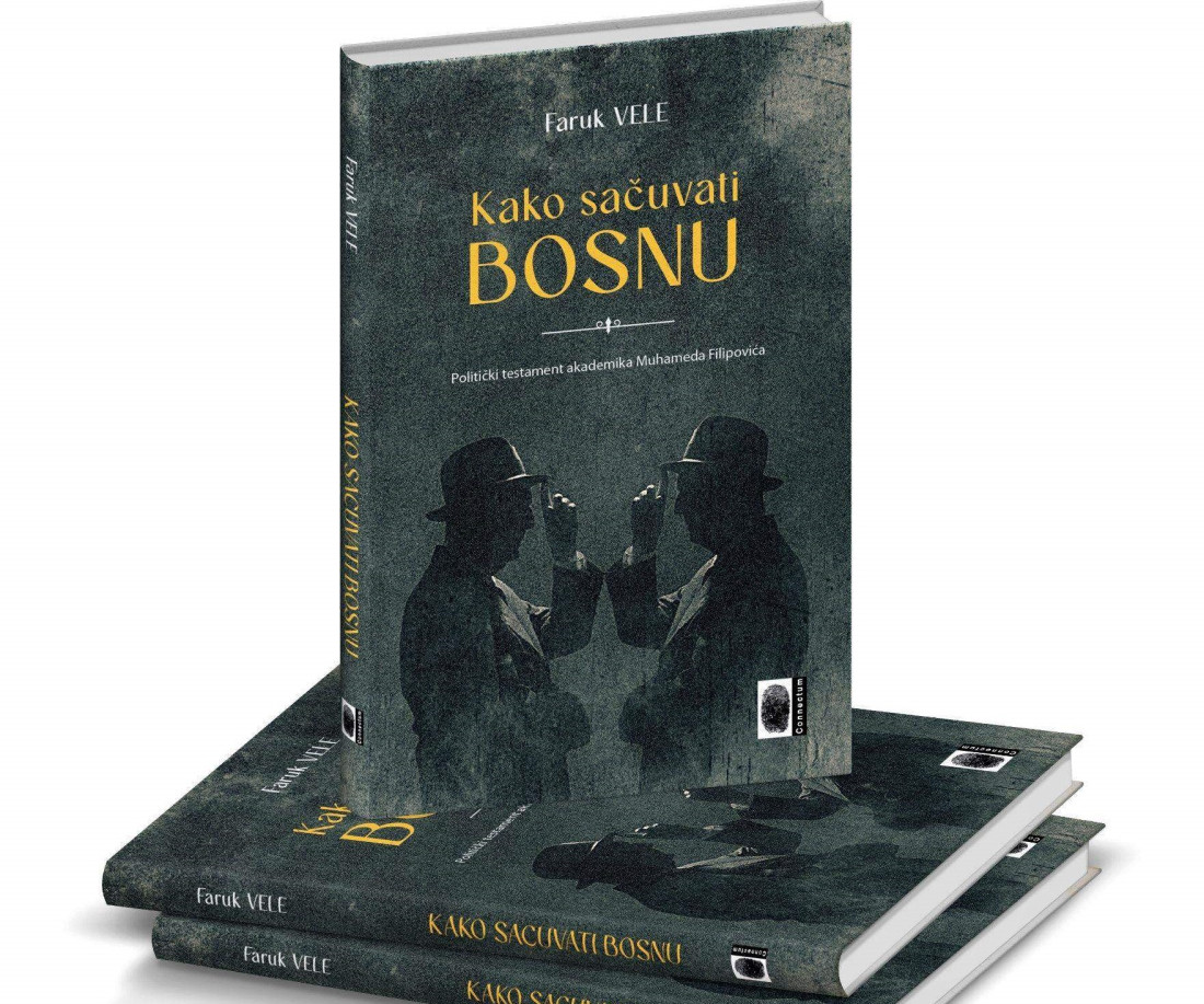 Politički testament Muhameda Filipovića „Kako sačuvati Bosnu“