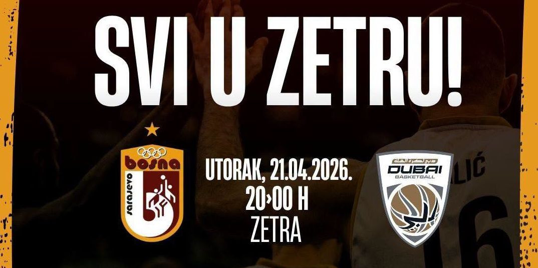 Umjesto u ponedjeljak, Bosna i Dubai svoj meč igraju u utorak