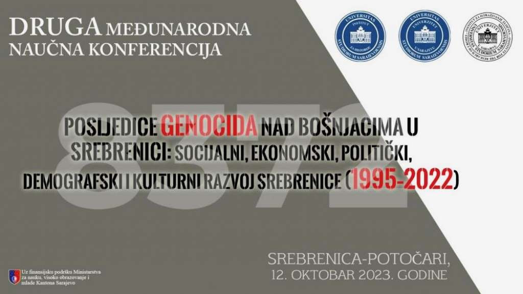 Druga Međunarodna naučna konferencija - Posljedice genocida nad Bošnjacima u Srebrenici