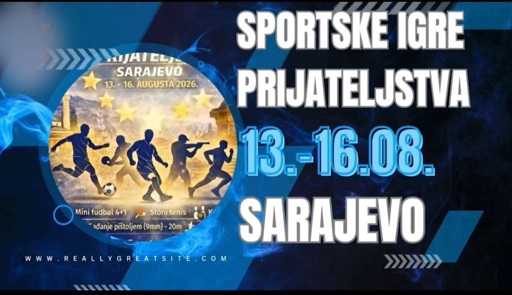 Sarajevo domaćin 'Sportskih igara prijateljstva'; stižu učesnici iz BiH i Evrope