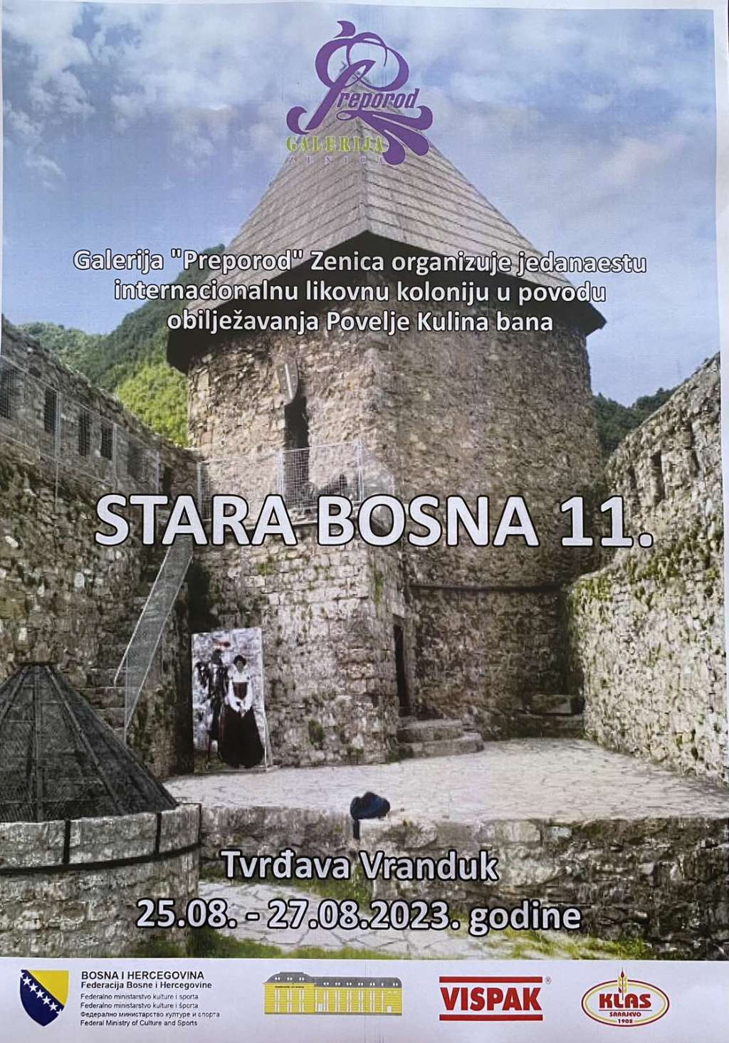 U tvrđavi Vranduk danas počela trodnevna 11. internacionalna likovna kolonija ''Stara Bosna''
