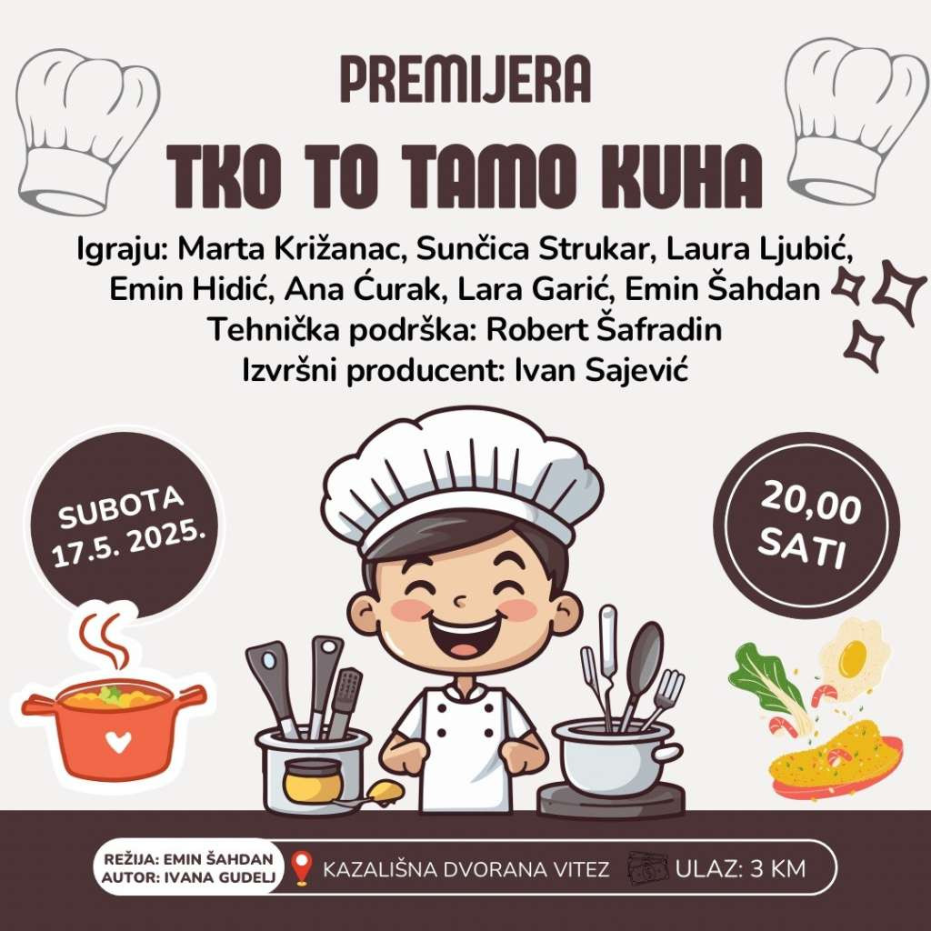 Premijera predstave 'Tko to tamo kuha' na Danima hrvatskog kazališta u Vitezu