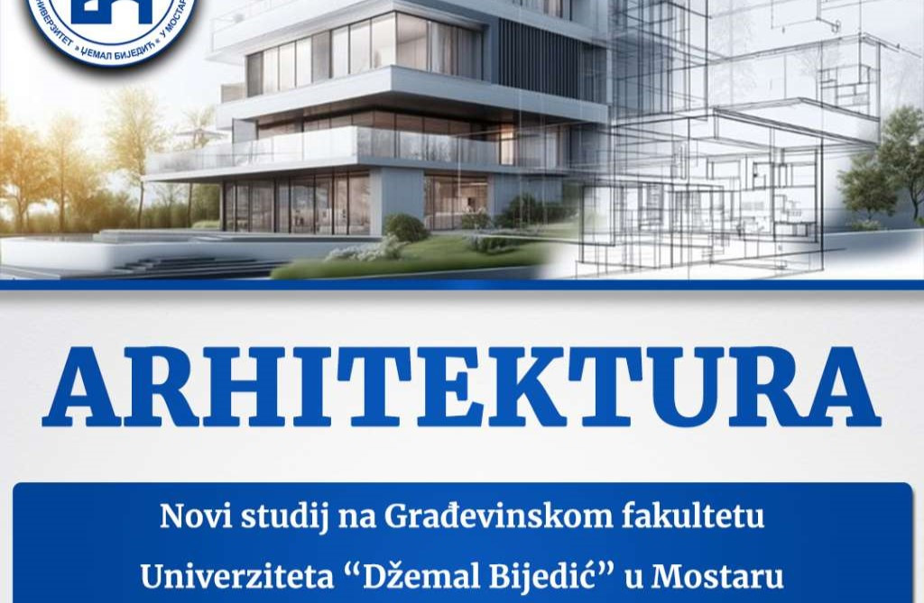 Novi studij arhitekture na Univerzitetu 'Džemal Bijedić' u Mostaru