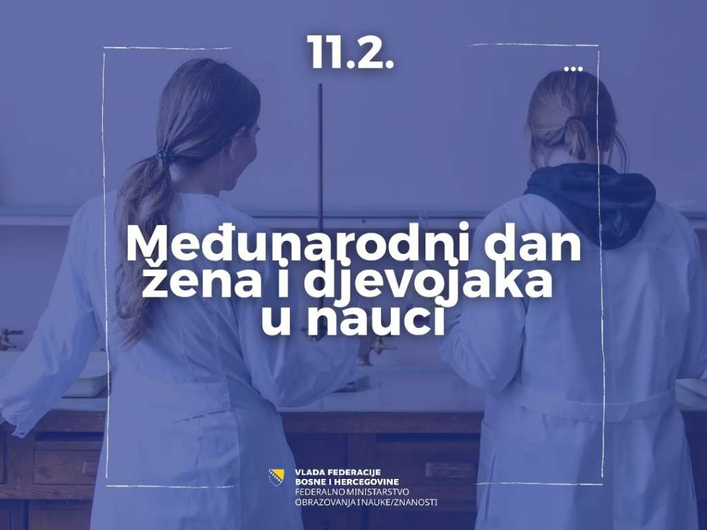 Ministrica Duraković uputila čestitke povodom Međunarodnog dana žena i djevojaka u nauci
