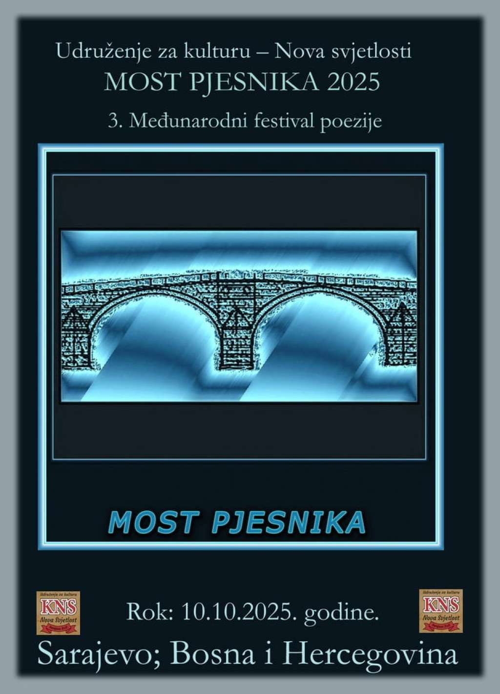 Poziv za prijavu radova za 3. Međunarodni festival poezije ''Most pjesnika"