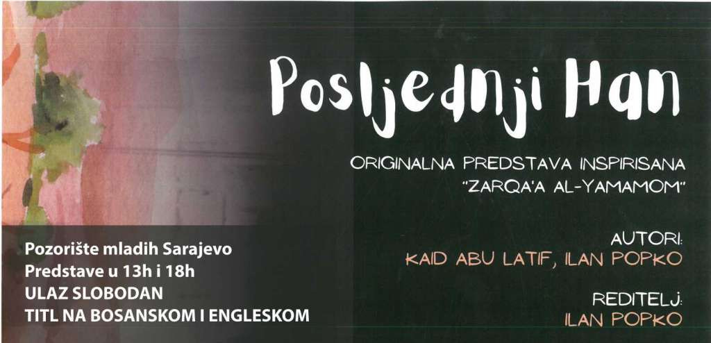 Sarajevska zima: U Pozorištu mladih izvedena predstava Posljednji han