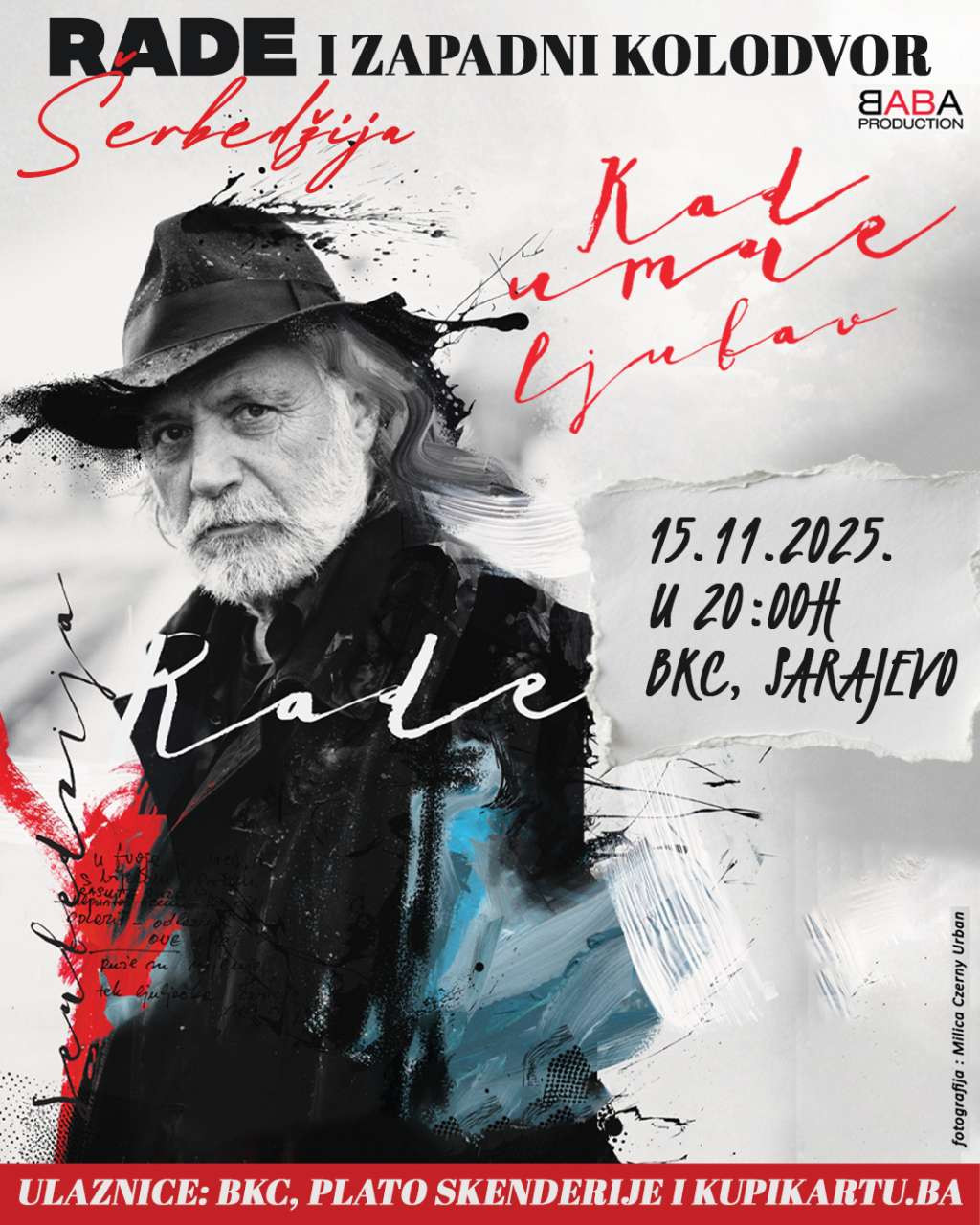 Rade Šerbedžija & Zapadni kolodvor -  spoj poezije, glazbe i kazališta