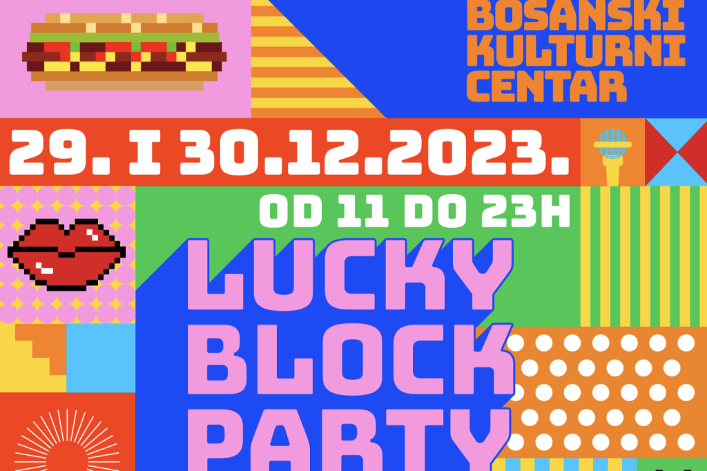 Novogodišnji Lucky Block Party 29. i 30. decembra u BKC-u u Sarajevu