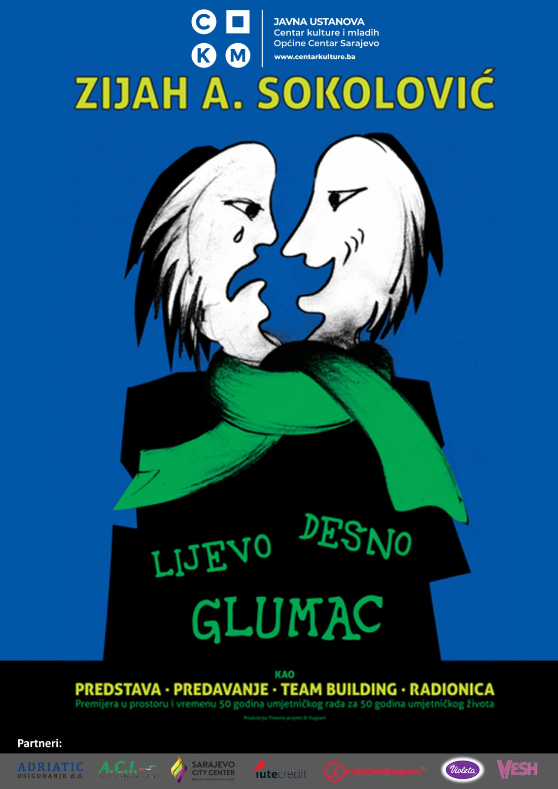 “Lijevo Desno Glumac” sutra na sceni CKM-a Sarajevo
