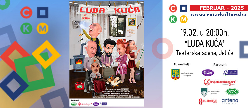 "Luda kuća" ponovno na sceni Centra kulture i mladih